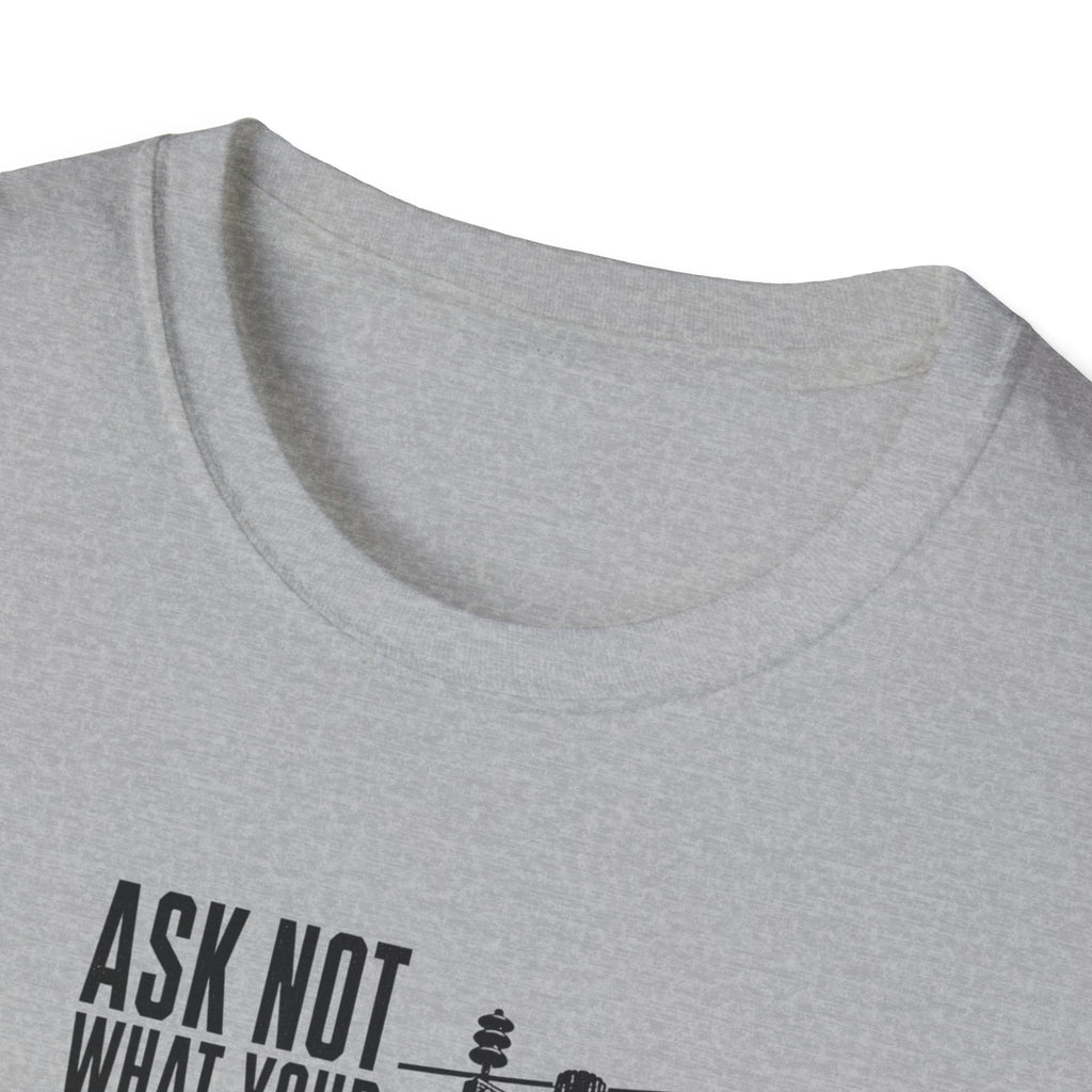 Ask Not Lineman T-Shirt