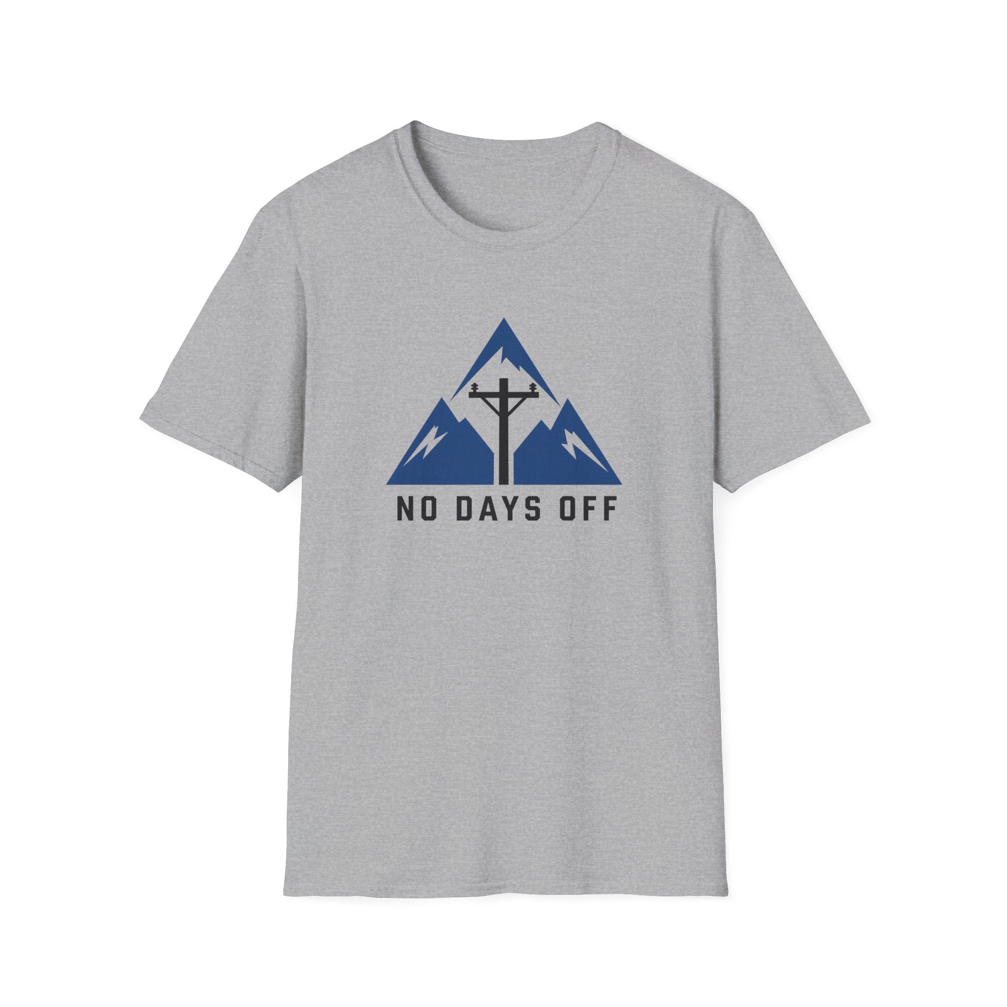 No Days Off T-Shirt